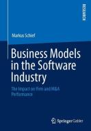 Business Models in the Software Industry di Markus Schief edito da Springer Fachmedien Wiesbaden