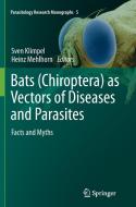 Bats (Chiroptera) as Vectors of Diseases and Parasites edito da Springer Berlin Heidelberg