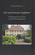 De nee bremsche Ungloben di Hartwig Ohlenbusch edito da Isensee Florian GmbH