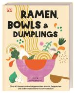Ramen, Bowls und Dumplings di Pippa Middlehurst edito da Dorling Kindersley Verlag