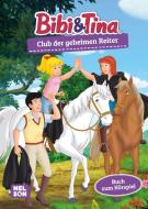 Bibi und Tina: Club der geheimen Reiter di Stephan Gürtler edito da Nelson Verlag
