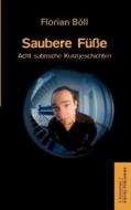 Saubere F E di Florian B LL edito da Digital-publishing