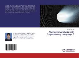 Numerical Analysis with Programming Language C di Nizhum Rahman edito da LAP Lambert Academic Publishing