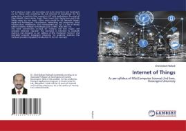 Internet of Things di Chandrakant Naikodi edito da LAP LAMBERT Academic Publishing