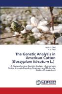 The Genetic Analysis in American Cotton (Gossypium hirsutum L.) di Hardik H. Patel, K. V. Patel edito da LAP LAMBERT Academic Publishing