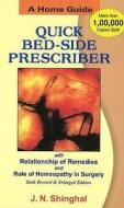 Quick Bed-Side Prescriber di J.N. Singhal edito da B Jain Publishers Pvt Ltd