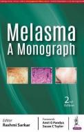Melasma: A Monograph di Rashmi Sarkar edito da Jaypee Brothers Medical Publishers
