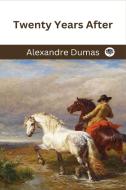 Twenty Years After (Grapevine Press) di Alexandre Dumas edito da Grapevine India