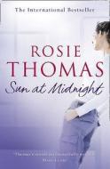 Sun at Midnight di Rosie Thomas edito da HarperCollins Publishers