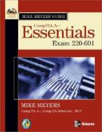 Mike Meyers' A+ Guide: Essentials di Michael Meyers edito da Mcgraw-hill Education - Europe