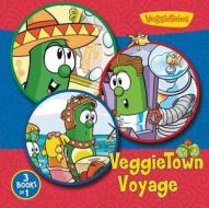 Veggietown Voyage di Cindy Kenney, Doug Peterson edito da Zondervan
