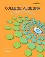 College Algebra Guided Notebook: Requires MyMathLab di Kirk Trigsted edito da Prentice Hall