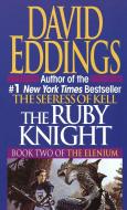 The Ruby Knight di David Eddings edito da BALLANTINE BOOKS