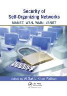 Security of Self-Organizing Networks edito da Taylor & Francis Ltd