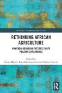 Rethinking African Agriculture edito da Routledge