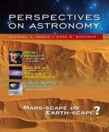 Perspectives on Astronomy: Mars-Scape or Earth-Scape? [With Online Access] di Michael A. Seeds, Dana E. Backman edito da Thomson Brooks/Cole