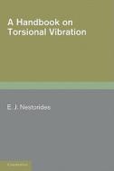A Handbook on Torsional Vibration edito da Cambridge University Press