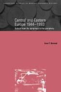 Central and Eastern Europe, 1944 1993 di Ivan T. Berend edito da Cambridge University Press