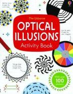 The Usborne Optical Illusions Activity Book di Sam Taplin edito da Usborne Books