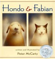 Hondo & Fabian di Peter Mccarty edito da HENRY HOLT JUVENILE