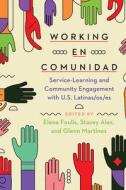 Working En Comunidad edito da University of Arizona Press