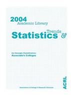 2004 Acrl Statistics Assoc. Arts edito da Association of College & Research Libraries