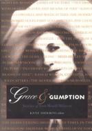 Grace and Gumption edito da Texas Christian University Press