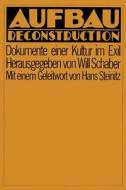 Aufbau Reconstruction: Dokumente Einer Kultur Im Exil edito da Overlook Press