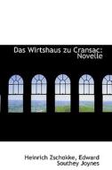 Das Wirtshaus Zu Cransac di Heinrich Zschokke edito da Bibliolife