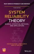 System Reliability Theory di Marvin Rausand, Arnljot Hoyland, Anne Barros edito da John Wiley And Sons Ltd