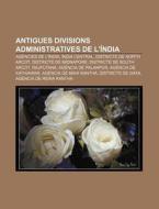 Antigues Divisions Administratives De L' di Font Wikipedia edito da Books LLC, Wiki Series
