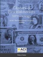 Glossary of Financial markets terminology di Philip Parker edito da Lulu.com