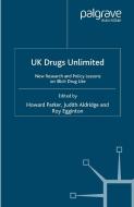 UK Drugs Unlimited edito da Palgrave Macmillan