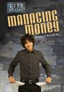 Managing Money di Barbara Gottfried Hollander edito da Heinemann Educational Books