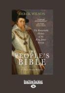The People\'s Bible di Derek Wilson edito da Readhowyouwant.com Ltd