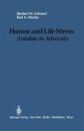 Humor and Life Stress di Herbert M. Lefcourt, Rod A. Martin edito da Springer New York