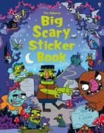 Big Scary Sticker Book di Kirsteen Robson edito da Usborne Publishing Ltd