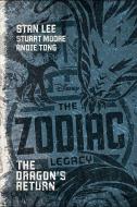 The Zodiac Legacy: The Dragon's Return di Stan Lee, Stuart Moore edito da DISNEY PR