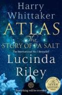 Atlas: The Story Of Pa Salt di Lucinda Riley edito da Pan Macmillan