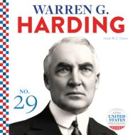 Warren G. Harding di Heidi M. D. Elston edito da ABDO PUB CO