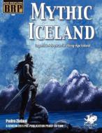 Mythic Iceland di Pedro Ziviani edito da CHAOSIUM INC