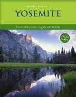 Yosemite National Park Deck: The Best Day Hikes, Sights, and Wildlife edito da Mountaineers Books