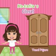 Natalia's Closet di Yanet Pájaro edito da Halo Publishing International