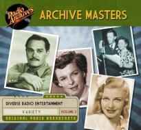 Archive Masters, Volume 3 di Norman Corwin edito da Radio Archives on Dreamscape Audio