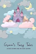 Grimm's Fairy Tales di Wilhem Grimm, Jacob Grimm edito da PARK PUBLISHING HOUSE LTD