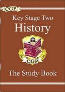 Ks2 History Study Book di CGP Books edito da Coordination Group Publications Ltd (cgp)
