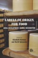 Labels of Origin for Food edito da CABI