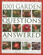 Practical Illustrated Encyclopedia of 1001 Garden Questions Answered di Andrew Mikolajski edito da Anness Publishing