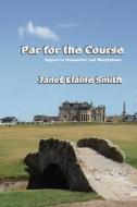 Par for the Course di Janet Elaine Smith edito da Star Publish