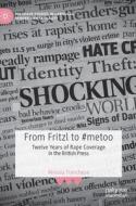 From Fritzl To #metoo di Alessia Tranchese edito da Springer International Publishing AG